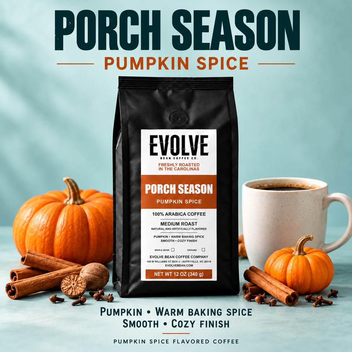 PORCH SEASON — Pumpkin Spice Flavored Coffee
